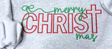merry 'CHRIST'mas sweatshirt