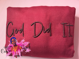 “God did it” PUFF embroidered Tshirt